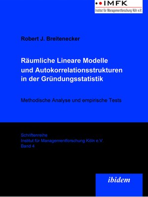 cover image of Räumliche Lineare Modelle und Autokorrelationsstrukturen in der Gründungsstatistik